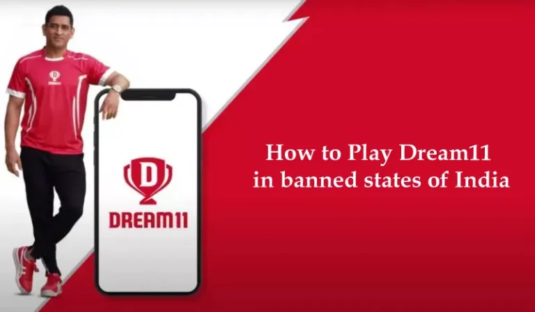 How To Play Dream11 in Banned States?